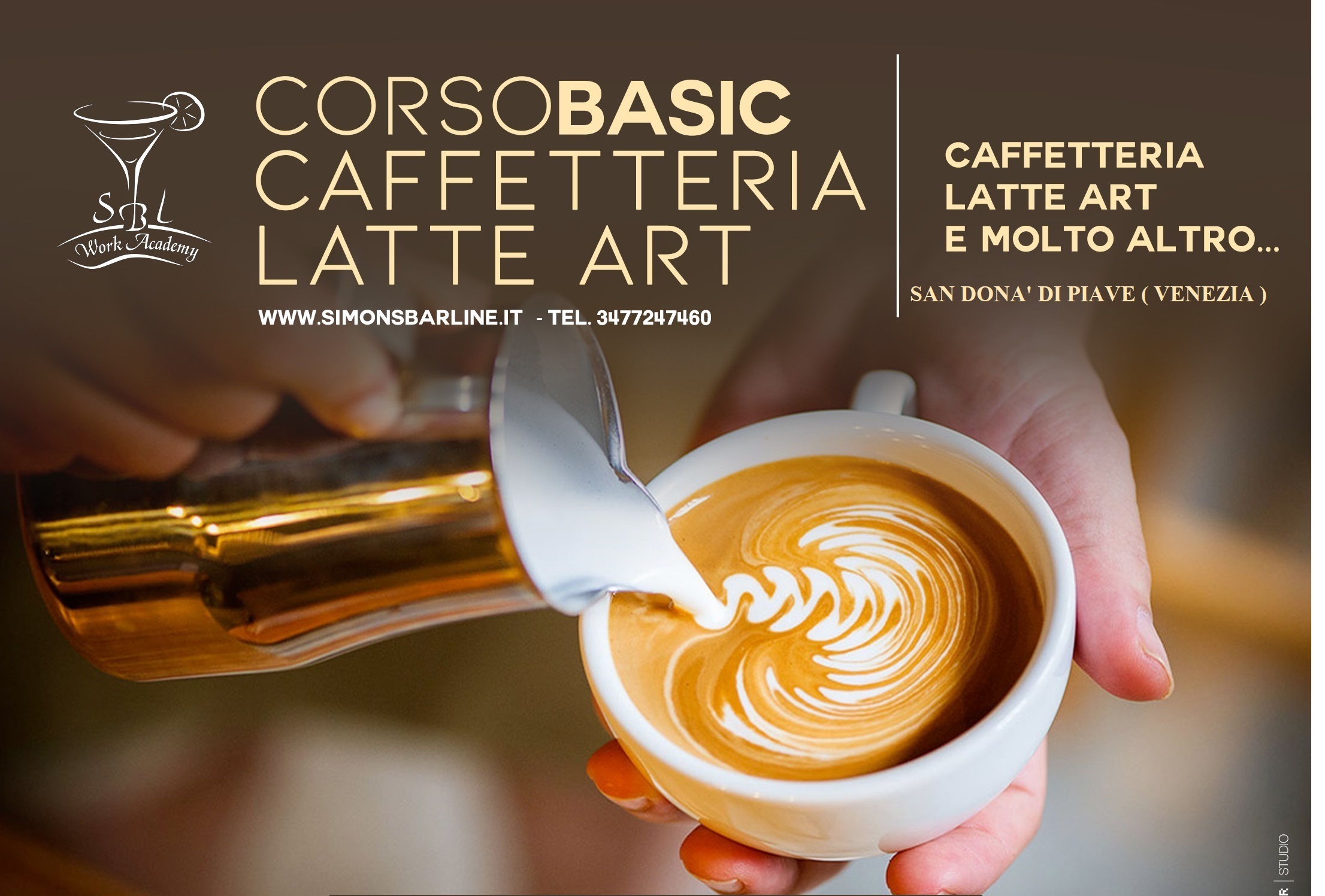 BASIC CAFFE LATTE ART 18-19-20 GENNAIO 2021 BASIC CAFFE LATTE ART 18-19-20 GENNAIO 2021